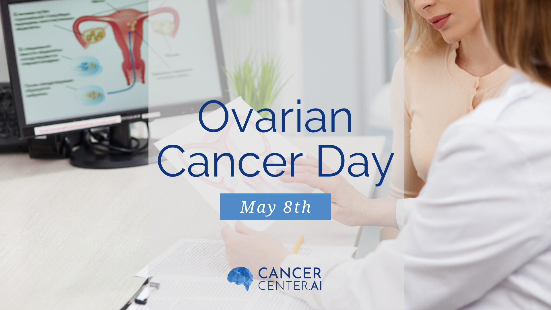 Ovarian Cancer Day on May 8th: Raising Awareness - Cancer Center - Your ...